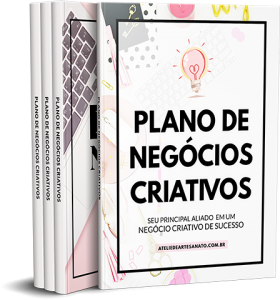 Plano de negócios criativos - Ateliêzices - Artesanato - Paty Pegorin